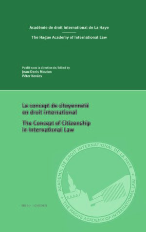 Cover Le concept de citoyennetÃ© en droit international/The concept of citizenship in international law