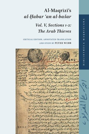 Cover Al-MaqrÄ«zÄ«âs al-á¸ªabar Ê¿an al-baÅ¡ar