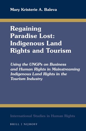 Cover Regaining Paradise Lost: Indigenous Land Rights and Tourism