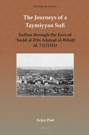 Cover The Journeys of a Taymiyyan Sufi