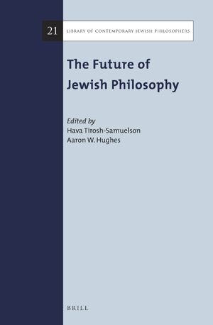 Cover The Future of Jewish Philosophy