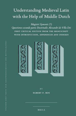 Cover Understanding Medieval Latin with the Help of Middle Dutch