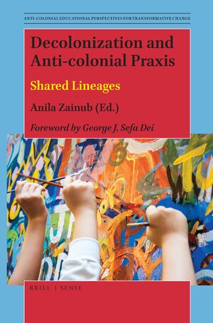 Cover Decolonization and Anti-colonial Praxis