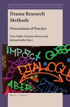 Cover Drama Research Methods: Provocations of Practice