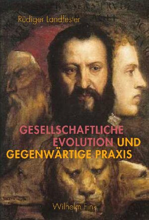 Cover Gesellschaftliche Evolution und gegenwÃ¤rtige Praxis