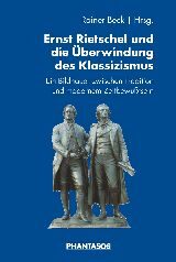 Cover Ernst Rietschel und die Ãberwindung des Klassizismus