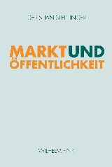 Cover Markt und Ãffentlichkeit