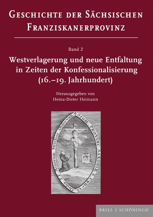 Cover Westverlagerung und neue Entfaltung in Zeiten der Konfessionalisierung (16.â19. Jahrhundert)
