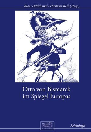 Cover Otto von Bismarck im Spiegel Europas
