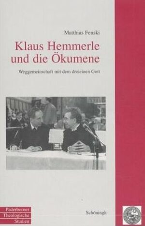 Cover Klaus Hemmerle und die Ãkumene