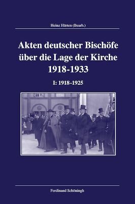 Cover Akten deutscher BischÃ¶fe zur Lage der Kirche 1918-1933