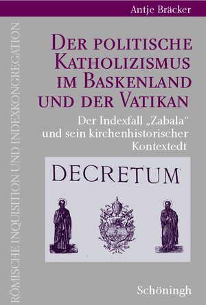 Cover Der politische Katholizismus im Baskenland und der Vatikan