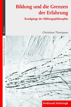 Cover Bildung und die Grenzen der Erfahrung