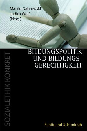 Cover Bildungspolitik und Bildungsgerechtigkeit