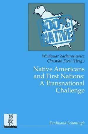 Cover Native Americans and First Nations: A Transnational Challenge