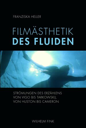 Cover FilmÃ¤sthetik des Fluiden