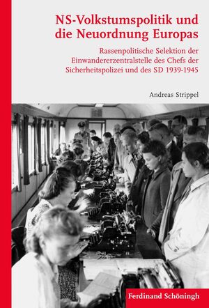 Cover NS-Volkstumspolitik und die Neuordnung Europas
