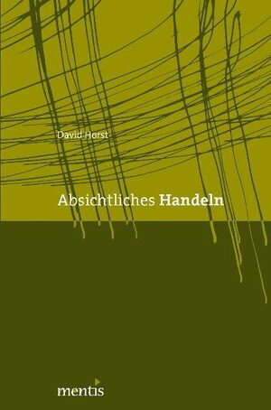 Cover Absichtliches Handeln