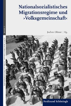 Cover Nationalsozialistisches Migrationsregime und 'Volksgemeinschaft'