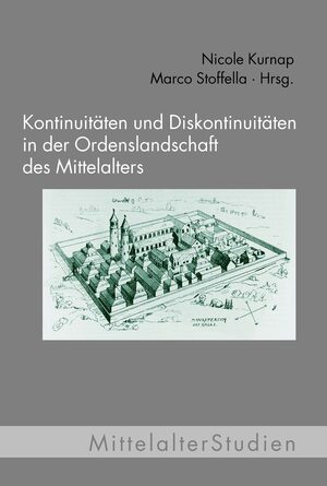 Cover KontinuitÃ¤t und DiskontinuitÃ¤t in der Ordenslandschaft des Mittelalters