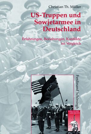 Cover US-Truppen und Sowjetarmee in Deutschland