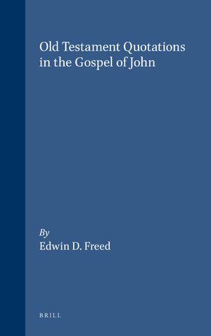Cover Old Testament Quotations in the Gospel of John