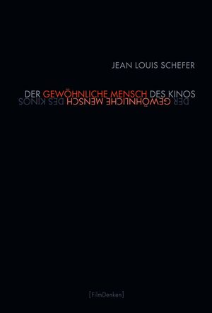 Cover Der gewÃ¶hnliche Mensch des Kinos