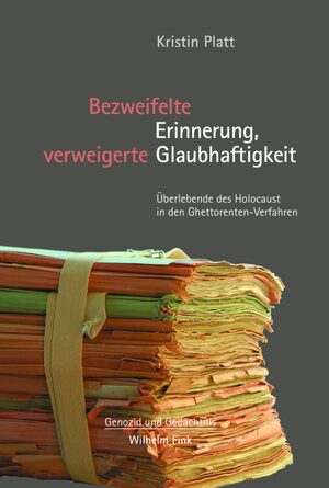 Cover Bezweifelte Erinnerung, verweigerte Glaubhaftigkeit