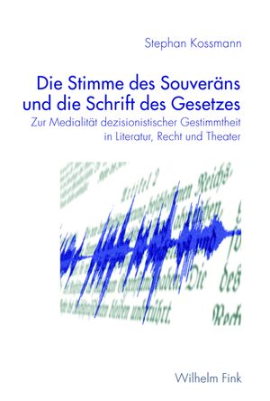 Cover Die Stimme des SouverÃ¤ns und die Schrift des Gesetzes