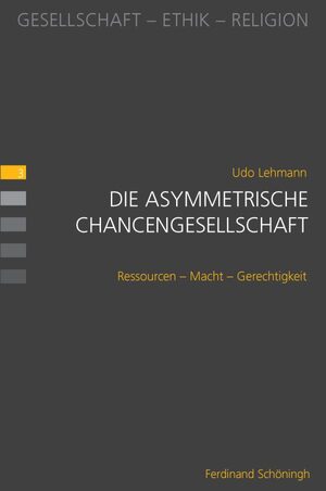 Cover Die asymmetrische Chancengesellschaft