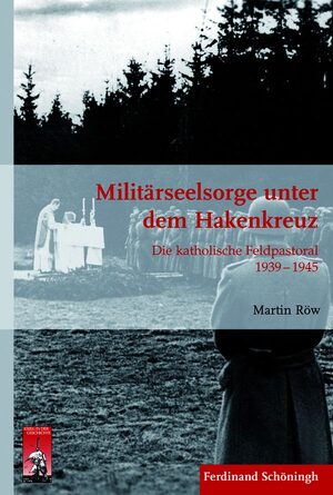 Cover MilitÃ¤rseelsorge unter dem Hakenkreuz