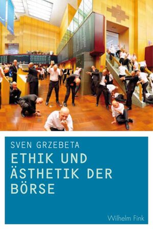 Cover Ethik und Ãsthetik der BÃ¶rse
