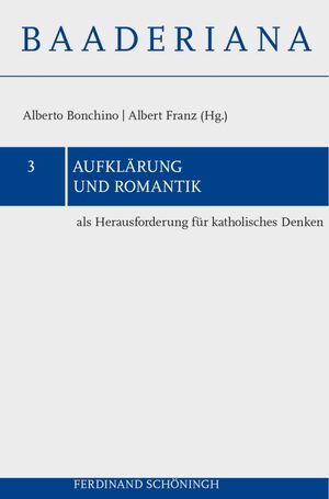 Cover AufklÃ¤rung und Romantik als Herausforderung fÃ¼r katholisches Denken