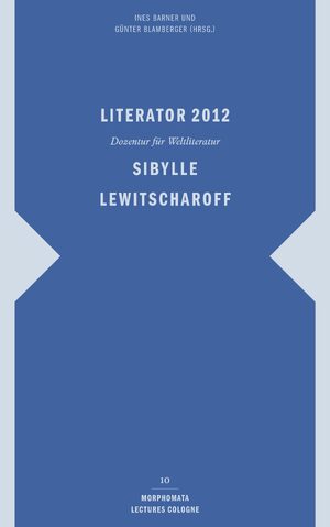 Cover Literator 2012: Sibylle Lewitscharoff