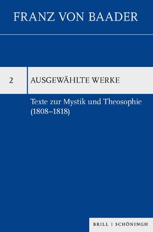 Cover Texte zur Mystik und Theosophie (1808-1818)
