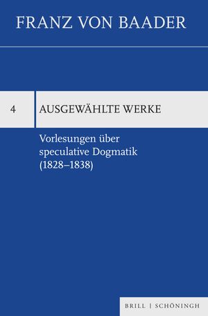 Cover Vorlesungen Ã¼ber speculative Dogmatik (1828â1838)