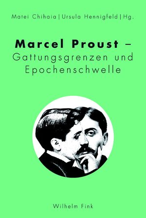 Cover Marcel Proust - Gattungsgrenzen und Epochenschwelle