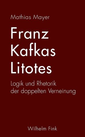 Cover Franz Kafkas Litotes
