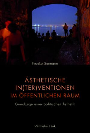 Cover Ãsthetische In(ter)ventionen im Ã¶ffentlichen Raum