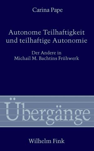 Cover Autonome Teilhaftigkeit und teilhaftige Autonomie