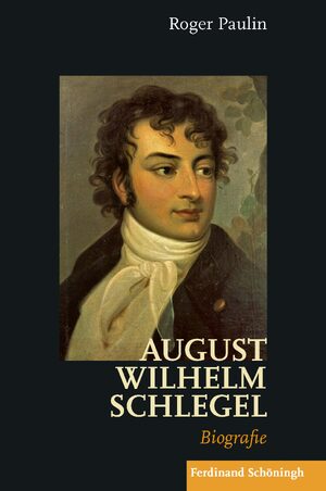 Cover August Wilhelm Schlegel