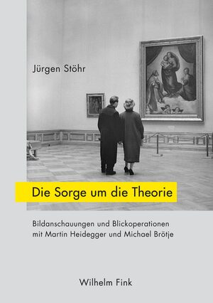 Cover Die Sorge um die Theorie