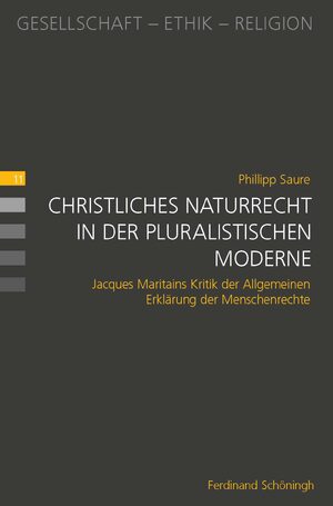 Cover Christliches Naturrecht in der pluralistischen Moderne