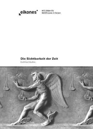 Cover Die Sichtbarkeit der Zeit