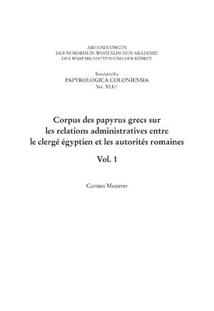 Cover Corpus des papyrus grecs sur les relations administratives entre le clergÃ© Ã©gyptien et les autoritÃ©s romaines