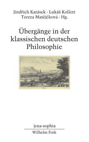 Cover ÃbergÃ¤nge in der klassischen deutschen Philosophie