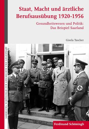 Cover Staat, Macht und Ã¤rztliche BerufsausÃ¼bung 1920-1956
