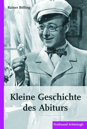Cover Kleine Geschichte des Abiturs