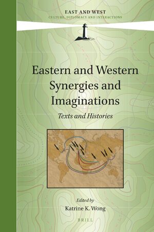 Cover Eastern and Western Synergies and Imaginations