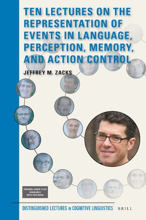 Cover Ten Lectures on the Representation of Events in Language, Perception, Memory, and Action Control